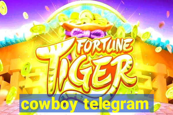 cowboy telegram